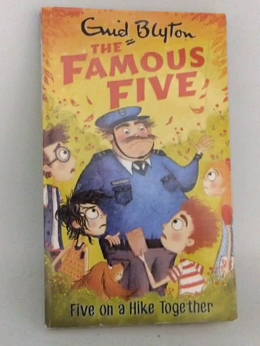 Five on a Hike Together - Enid Blyton; 