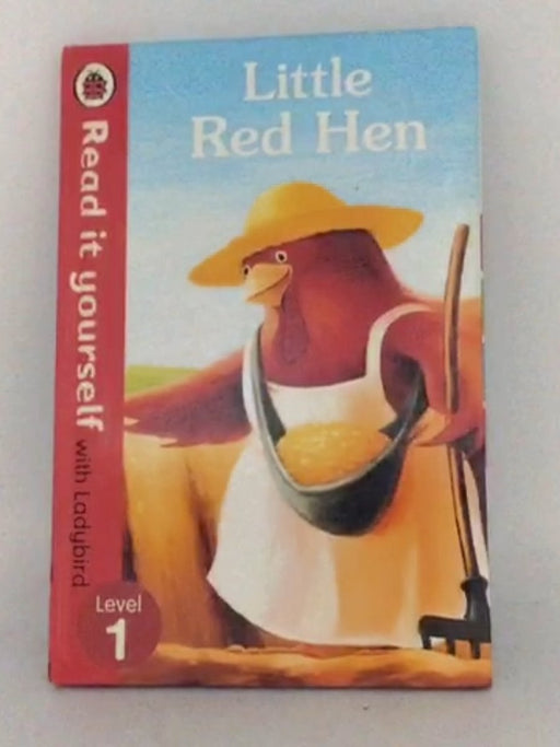 Read It Yourself : Little Red Hen, Level 1- [Hardcover] - Ladybird Books Staff