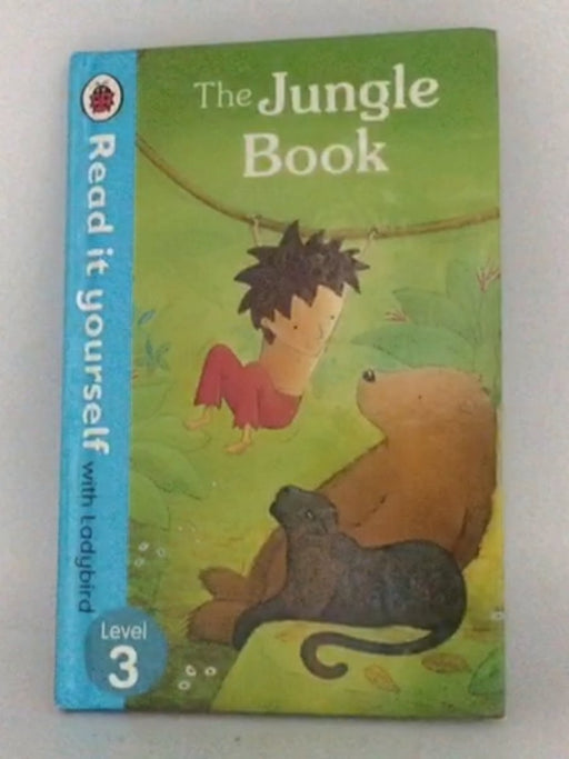 The Read It Yourself with Ladybird Jungle Book Level 3 - Ladybird Books Staff; Ladybird Ladybird; 