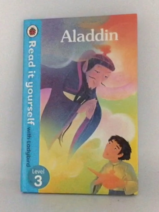Read It Yourself with Ladybird Aladdin, Level 3- [Hardcover] - Ladybird Books Staff; Ladybird Ladybird; 