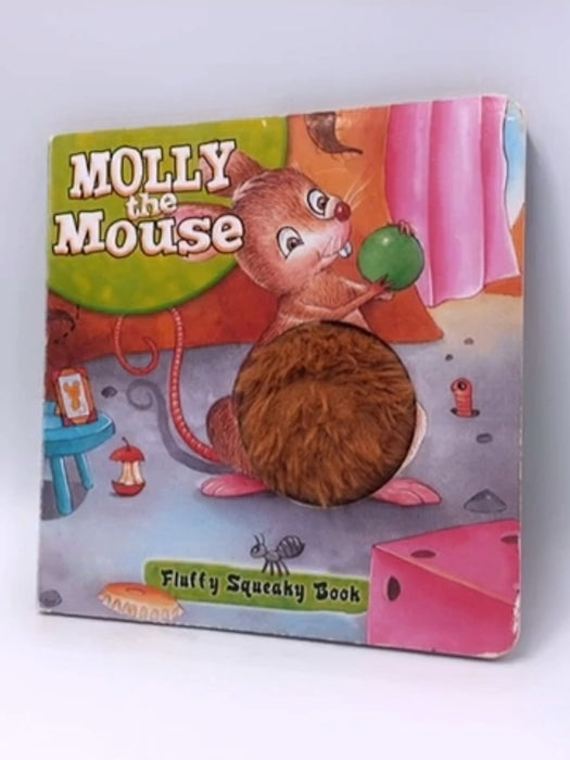 Molly The Mouse  - North Parade Publishing Ltd