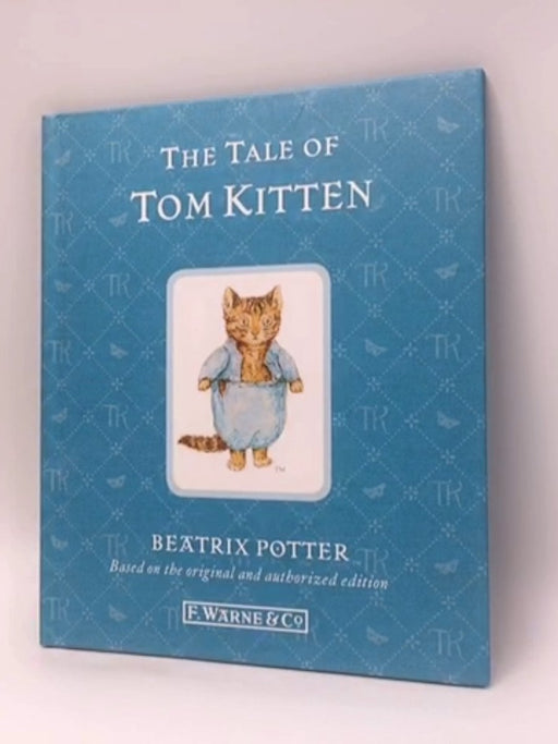 The Tale of Tom Kitten - Hardcover - Beatrix Potter