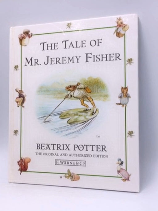 The Tale of Mr. Jeremy Fisher - Hardcover - Beatrix Potter