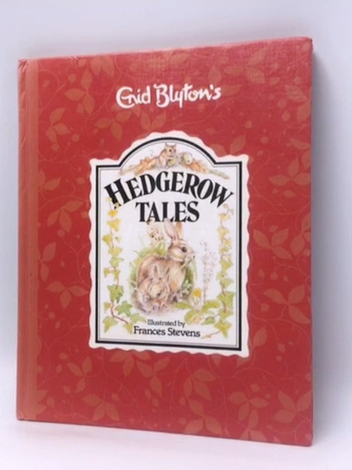 Hedgerow Tales - Hardcover - Enid Blyton; 