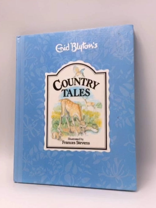 Country Tales - Enid Blyton