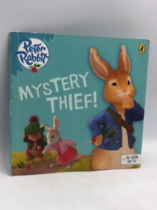 Peter Rabbit: Mystery Thief  - Puffin