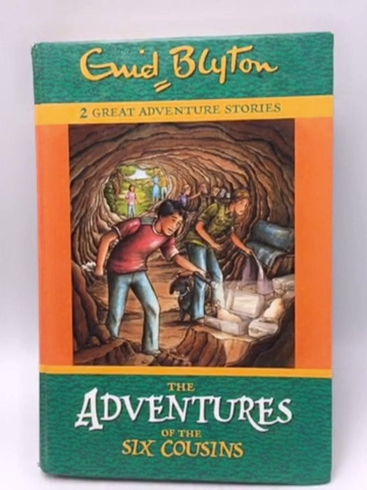 The Adventures of the Six Cousins  - Enid Blyton 