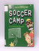 Soccer Camp- Hardcover  - Bedford David; 