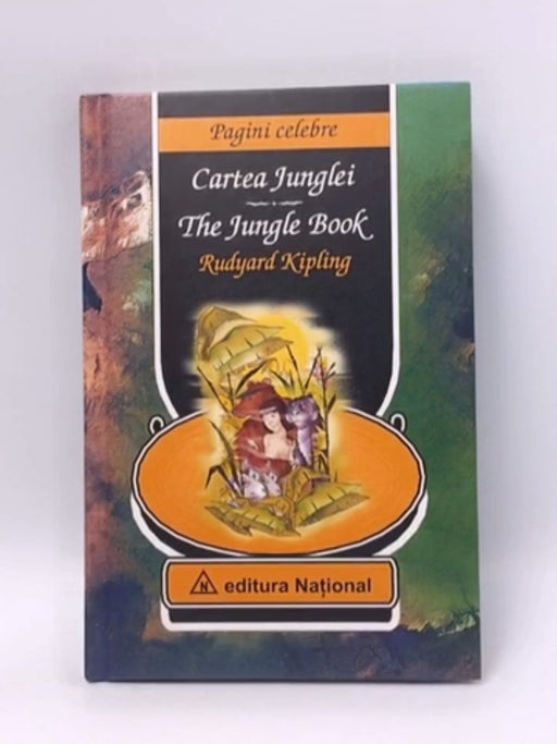 Cartea Junglei - The Jungle Book- Hardcover  - Rudyard Kipling; 