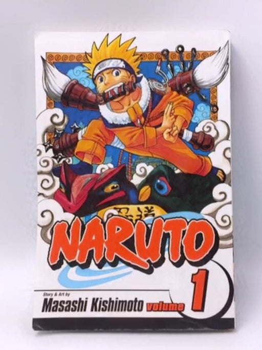 Naruto, Vol. 1: Uzumaki Naruto - Masashi Kishimoto