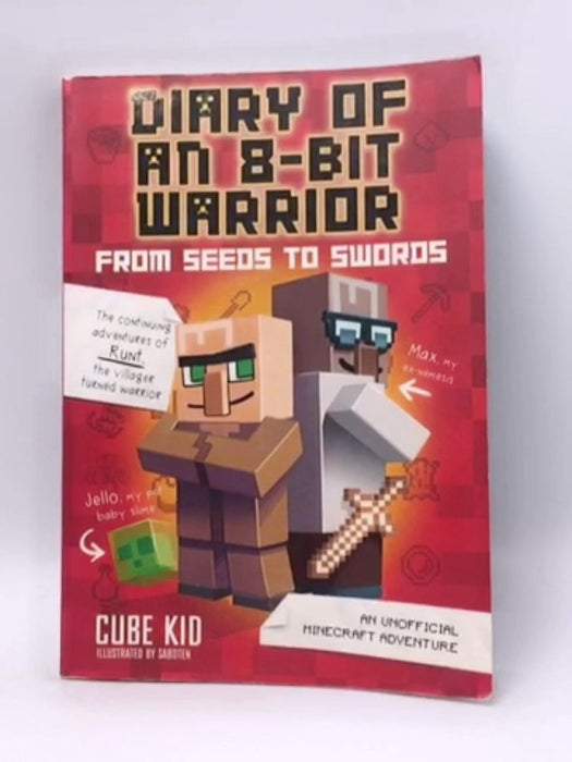 From Seeds to Swords - Cube Kid; 