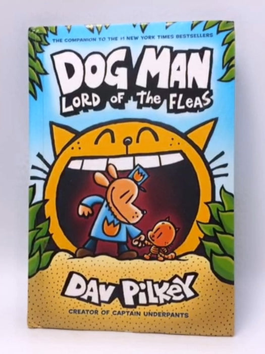 Dog Man: Lord of the Fleas - Hardcover - Dav Pilkey