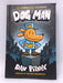 Dog Man - Hardcover - Dav Pilkey; 