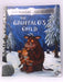 The Gruffalo's Child - Julia Donaldson; 