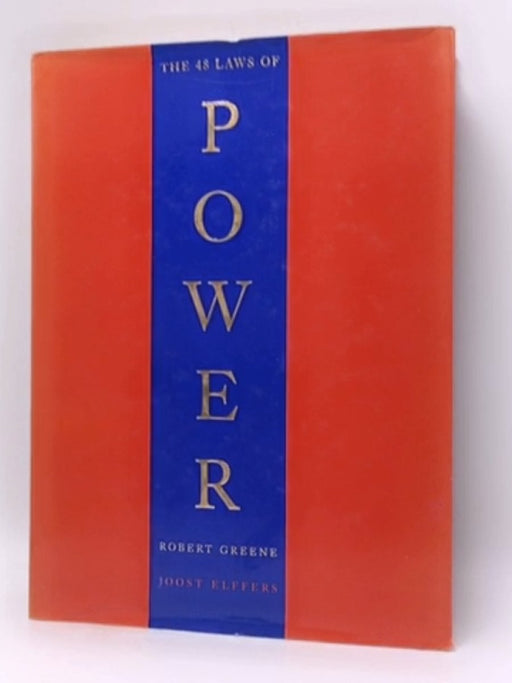 The 48 Laws of Power - Robert Greene; Joost Elffers; 