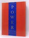 The 48 Laws of Power - Robert Greene; Joost Elffers; 