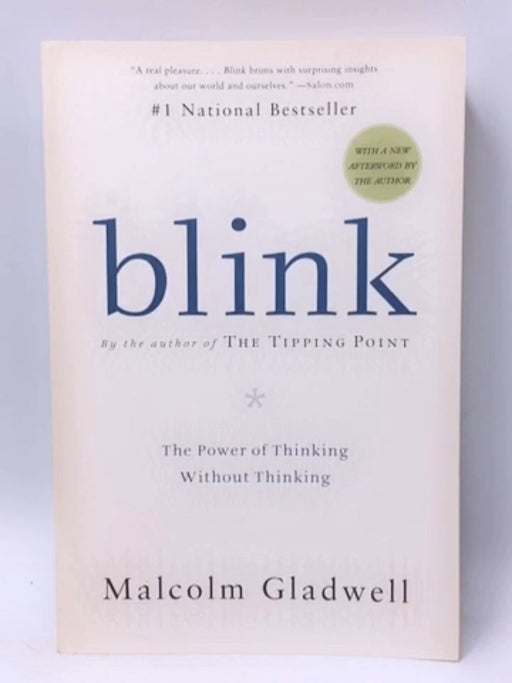 Blink: The Power of Thinking Without Thinking - Malcolm Gladwell;  Barry Fox