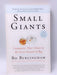 Small Giants - Bo Burlingham; 