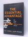 The Essential Advantage - Hardcover - Paul Leinwand ,  Cesare R. Mainardi