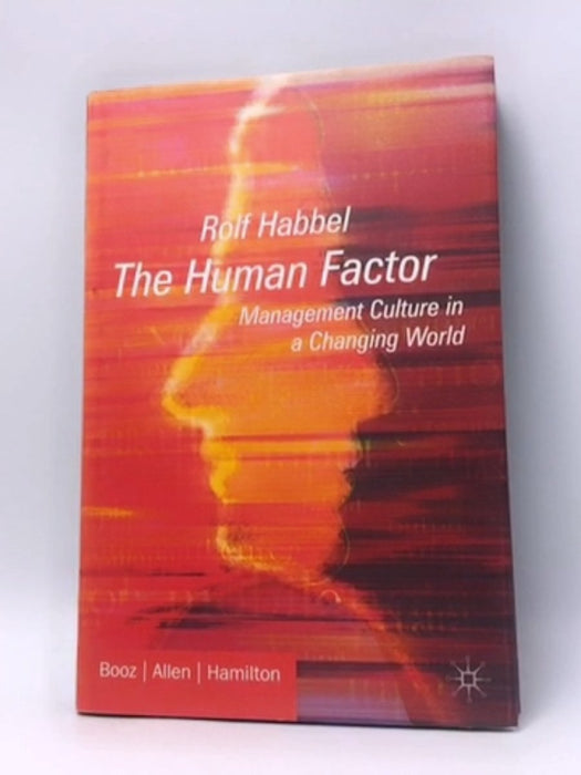 The Human Factor - R. Habbel; 