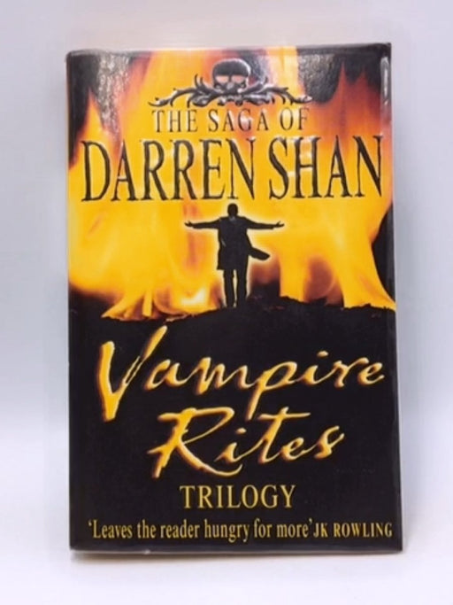 Vampire Rites Trilogy - Darren Shan