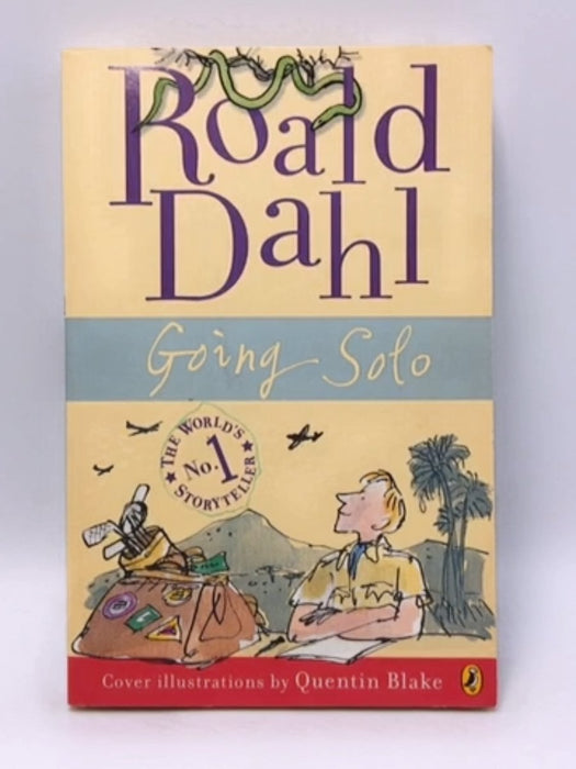 Going Solo - Roald Dahl; 