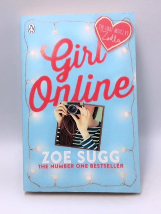 Girl Online - Zoella; Zoe Sugg;