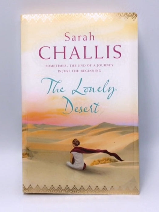 The Lonely Desert   - Sarah Challis