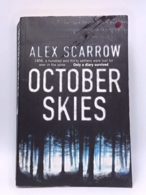 October Skies - Alex Scarrow