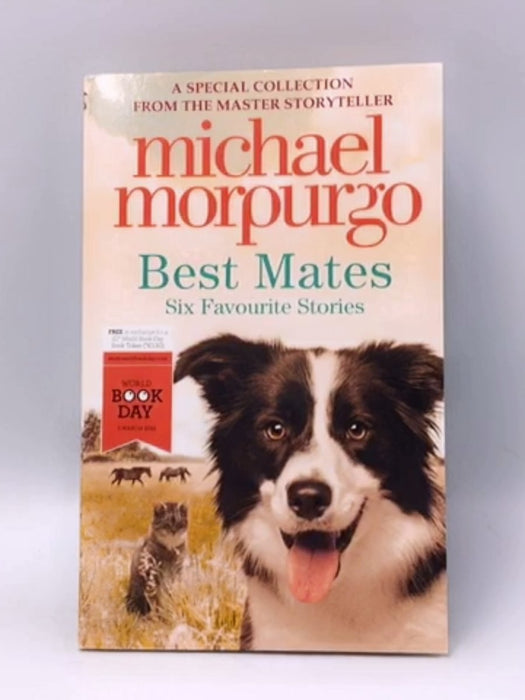 Best Mates - michael morpurgo 