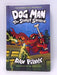 Dog Man: The Scarlet Shedder: A Graphic Novel (Dog Man #12): From the Creator of Captain Underpants - Dav Pilkey; 