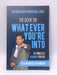 THE BOOK on What Ever You're Into: These are the 52 Timeless Winning Truths you Need To Know to have a chance at Winning - Ke