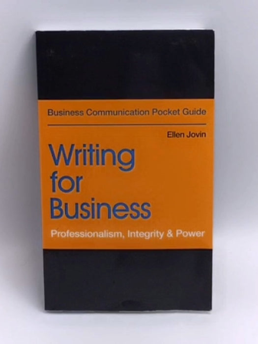 Writing for Business - Ellen Jovin; 