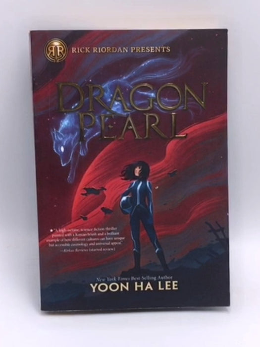 Dragon Pearl - Yoon Ha Lee; 