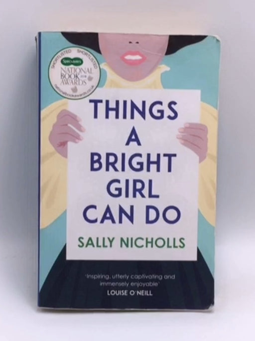 Things a Bright Girl Can Do - Sally Nicholls; 