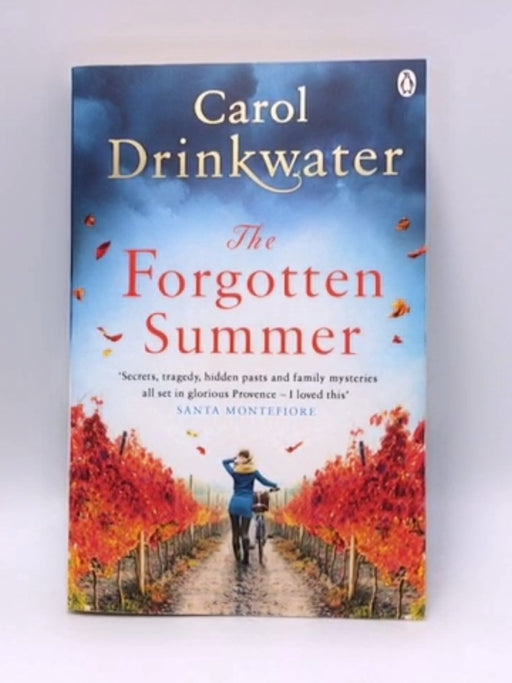 The Forgotten Summer - Carol Drinkwater