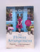 The Flower Arrangement: An uplifting, moving page-turner. - Ella Griffin