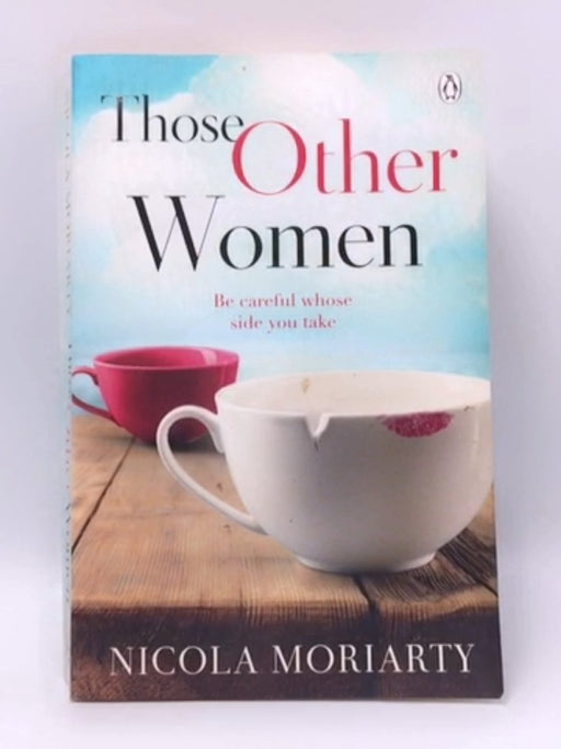 Those Other Women - Nicola Moriarty