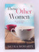 Those Other Women - Nicola Moriarty