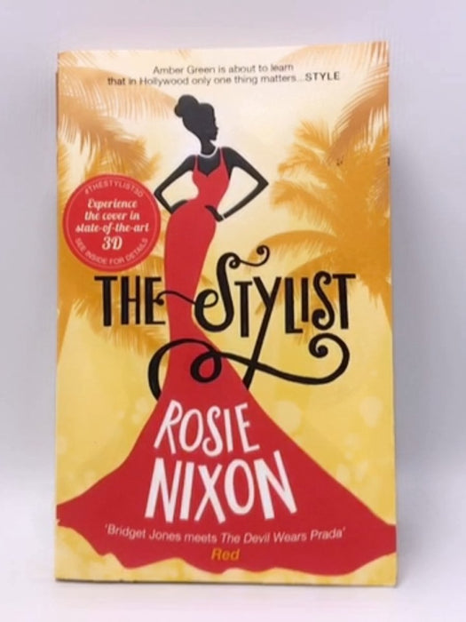 The Stylist - Rosie Nixon; 