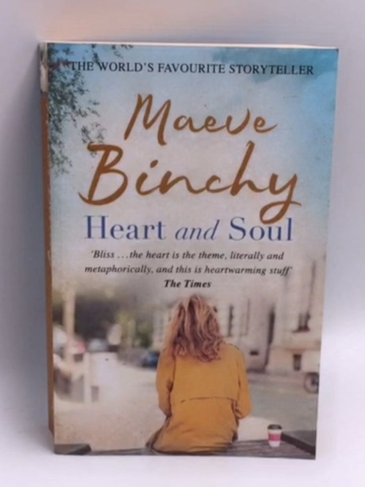 Heart and Soul - Maeve Binchy; 