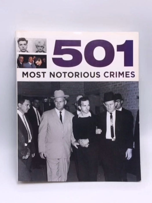 501 Most Notorious Crimes - Paul Donnelley; 