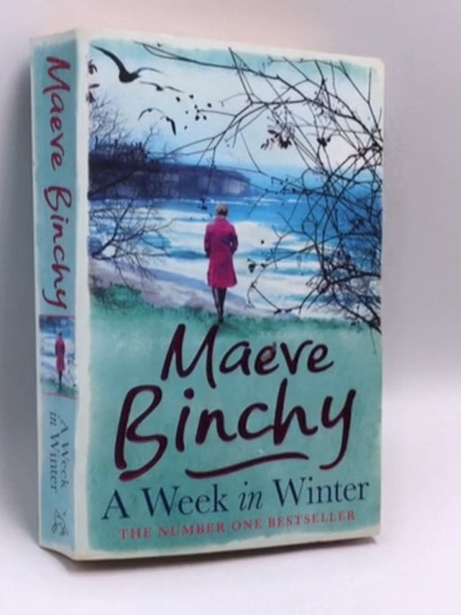 A Week in Winter - Maeve Binchy