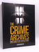 The Crime Archives- (Hardcover) - Damon Wilson; 