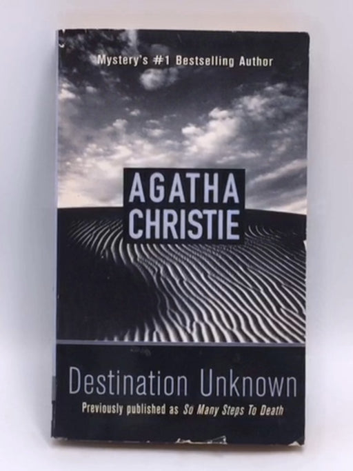 Destination Unknown - Agatha Christie; 