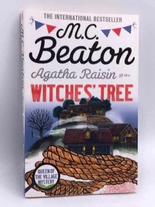 Agatha Raisin and the Witches' Tree - M. C. Beaton; 
