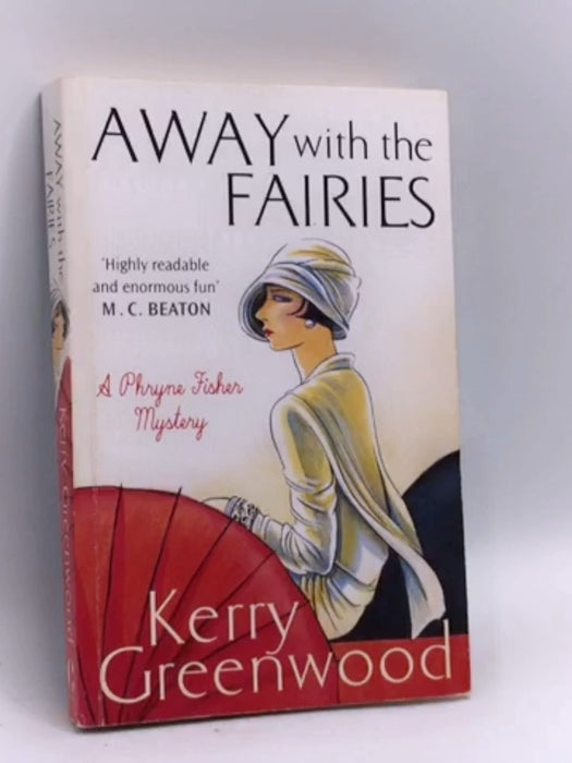 Away with the Fairies - Kerry Greenwood; 