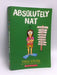 Absolutely Nat: A Graphic Novel (Nat Enough #3): Volume 3 - Maria Scrivan; Maria Scrivan; 