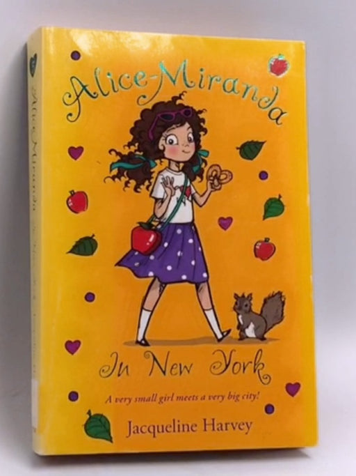 Alice-Miranda in New York - Jacqueline Harvey; 