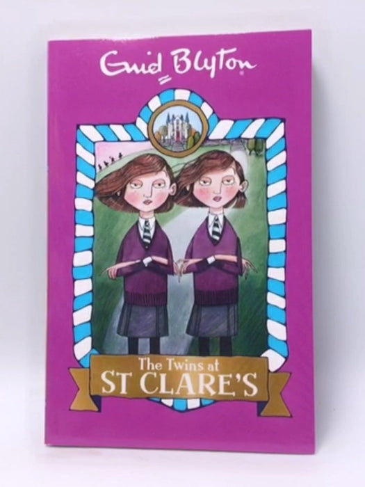 The Twins at St.Clare's - Enid Blyton; 